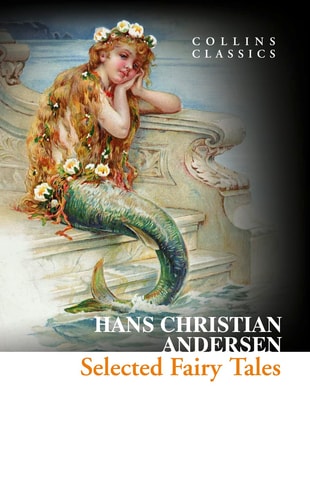 Collins Classics - Selected Fairy Tales