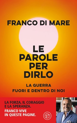 Le parole per dirlo la guerra fuori e dentro di noi