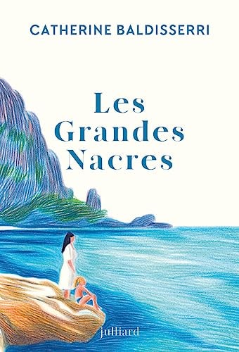 Les grandes nacres roman
