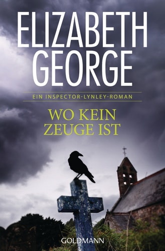 Wo kein Zeuge ist ein Inspector-Lynley-Roman