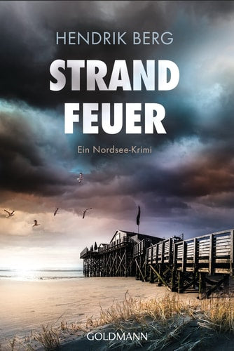Strandfeuer ein Nordsee-Krimi
