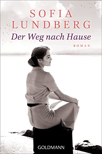 Der Weg nach Hause Roman