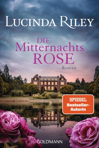 Die Mitternachtsrose Roman