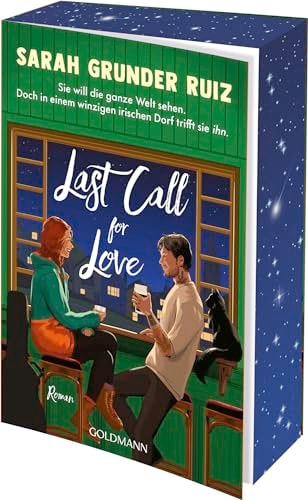 Last Call for Love Roman - Mit wunderschönem farbigem Buchschnitt