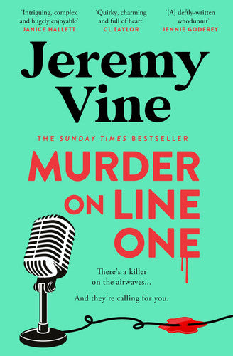 Murder on Line One: The instant Sunday Times bestseller – the first in a brand new murder mystery series from BBC journalist and broadcaster. (The Sidmouth Murder Mysteries) (Book 1)