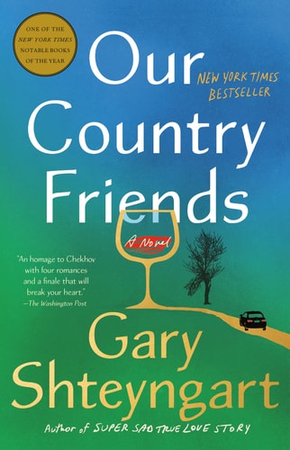 Our Country Friends A Novel