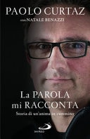 La parola mi racconta storia di un'anima in cammino