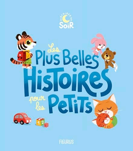 Les Plus Belles Histoires pour les Petits