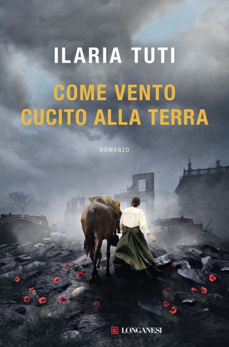 Come vento cucito alla terra romanzo