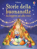 Storie della buonanotte da leggere ad alta voce. Ediz. a colori