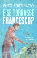 E se tornasse Francesco?