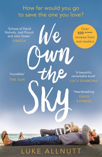 We Own the Sky A Heartbreaking Page Turner That Will Stay with You Forever
