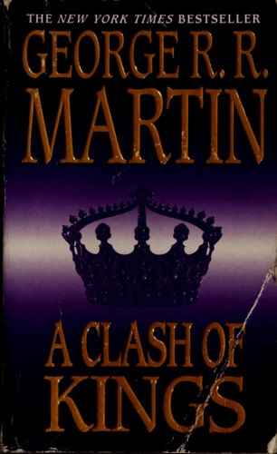 A Clash of Kings A Song of Ice and Fire: Book Two
