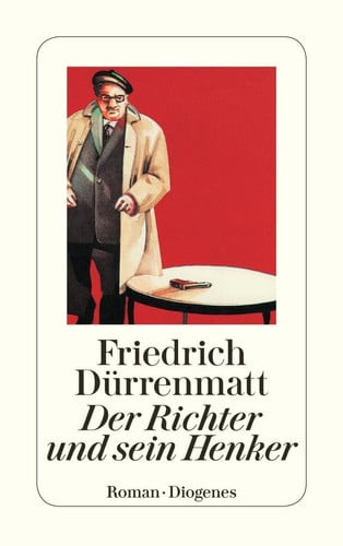 Der Richter und sein Henker Kriminalroman