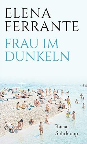 Frau im Dunkeln Roman