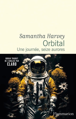 Orbital Une journée, seize aurores