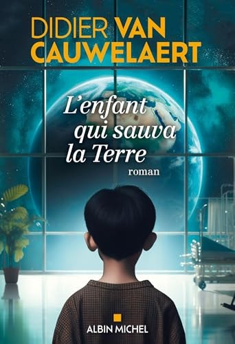 L'enfant qui sauva la Terre roman