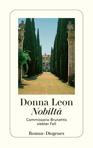 Nobiltà Commissario Brunettis siebter Fall : Roman