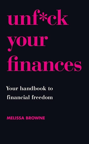 Unf*ck Your Finances Your Handbook to Financial Freedom