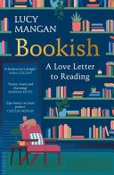 Bookish How Reading Shapes Our Lives