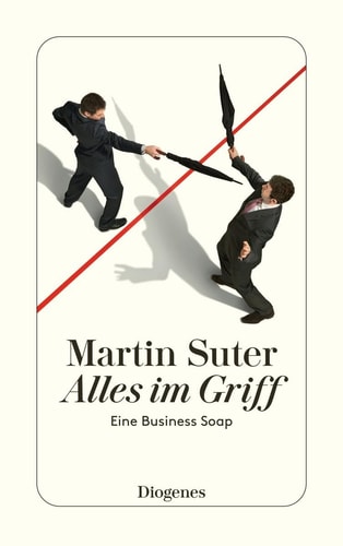 Alles im Griff Eine Business Soap
