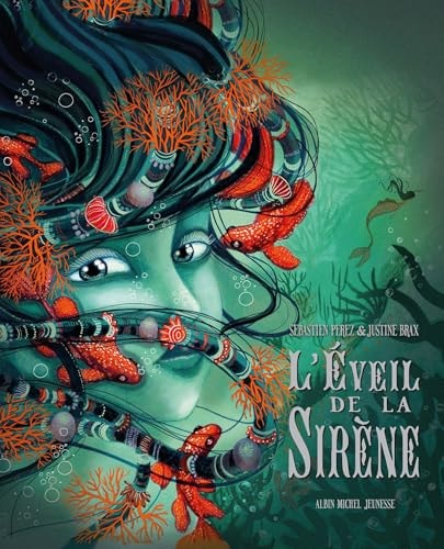 L'Eveil de la Sirène