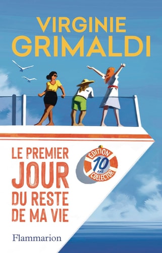 Le premier jour du reste de ma vie