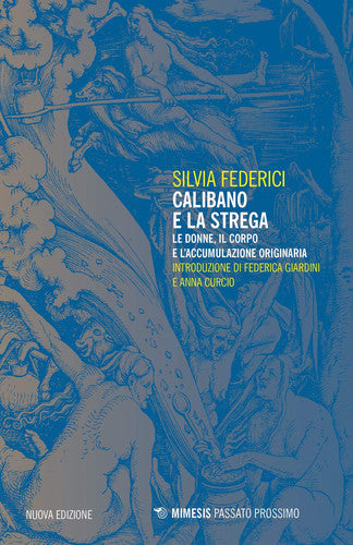 CALIBANO E LA STREGA - NUOVA E