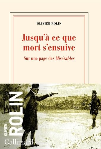 Jusqu'à ce que mort s'ensuive sur une page des Misérables