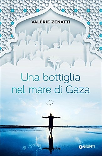 Una bottiglia nel mare di Gaza