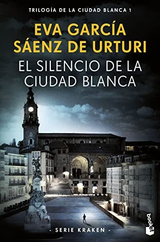 El silencio de la ciudad blanca: Trilogía de la ciudad blanca 1 (Serie Kraken)