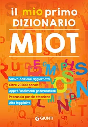 Il mio primo dizionario. Nuovo MIOT