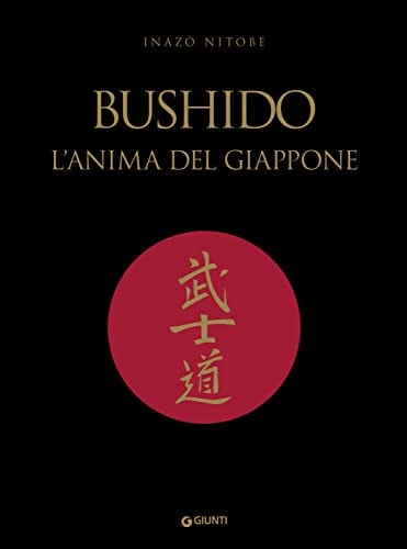 Bushido. L'anima del Giappone