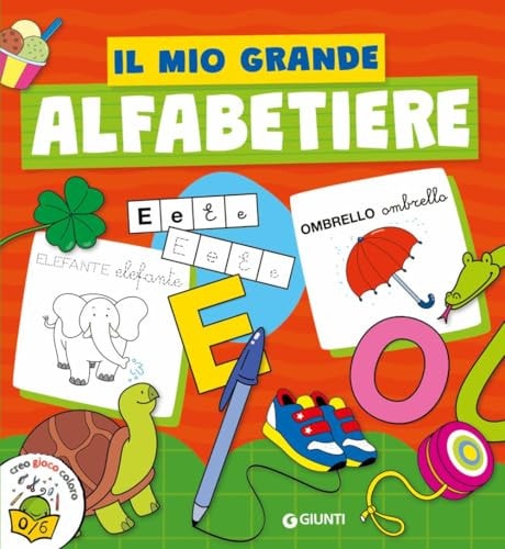 Il mio grande alfabetiere. Ediz. illustrata