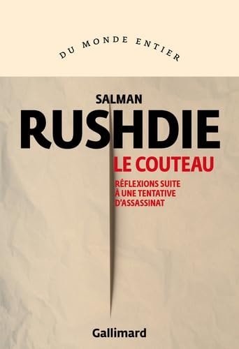 Le Couteau Réflexions suite à une tentative d'assassinat