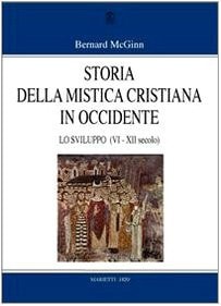 Storia della mistica cristiana in Occidente