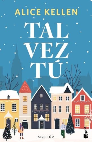 Tal vez tú: Serie Tú, 2