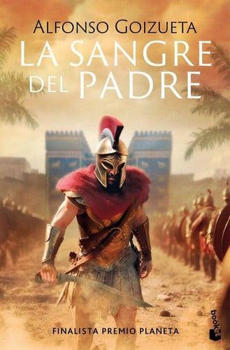 La sangre del padre: Finalista Premio Planeta