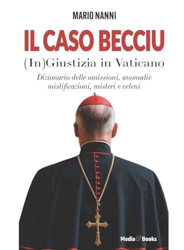 Il caso Becciu. (In)Giustizia in Vaticano