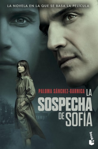 La sospecha de Sofía. Ed. Película: La novela en la que se basa la película