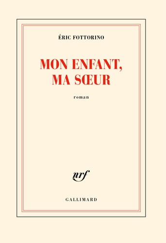 Mon enfant, ma sœur roman