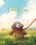 Ovunque. Ediz. a colori