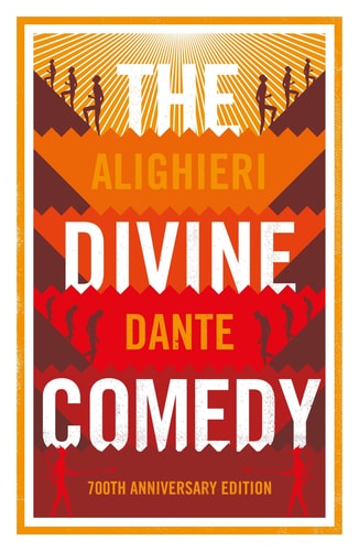 The Divine Comedy: Anniversary Edition Newly Translated and Annotated with Illustrations by Gustave Dore