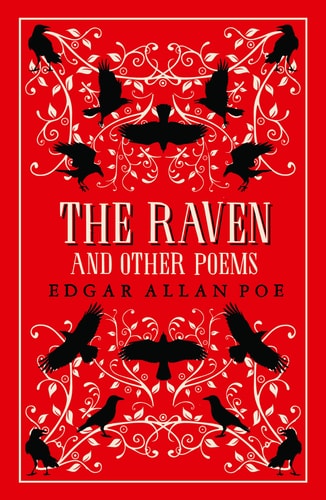 The Raven and Other Poems Fully Annotated Edition