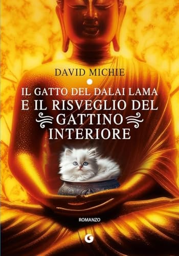 Il gatto del Dalai Lama e il risveglio del gattino interiore