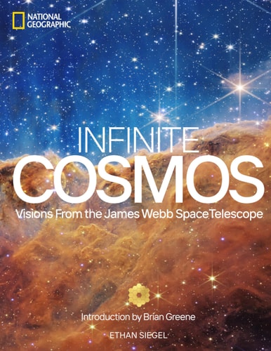 Infinite Cosmos Visions from the James Webb Space Telescope