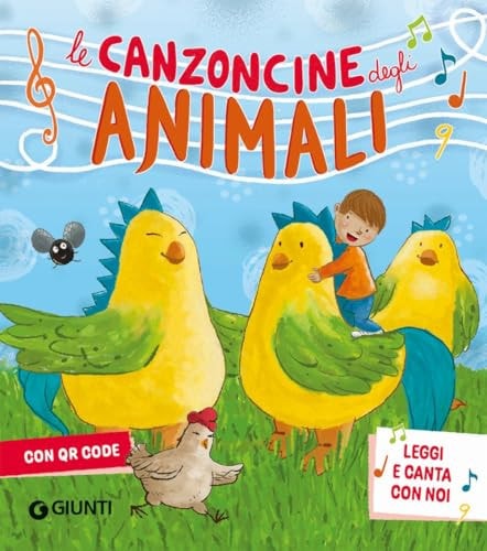 CANZONCINE DEGLI ANIMALI (con qrcode) (GIUNTI EDITORE)
