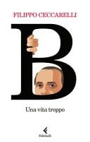 B una vita troppo
