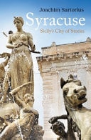 Syracuse Sicily's City of Stories