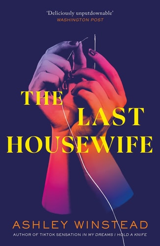 The Last Housewife TikTok Made Me Buy It! a Pitch Black Thriller about a Patriarchal Cult, Based on a True Story